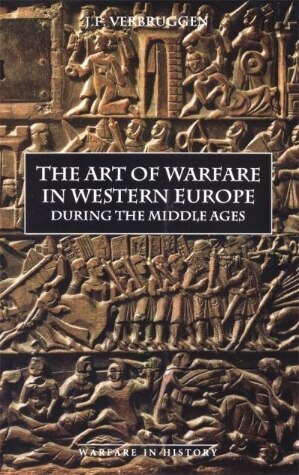 The Art of Warfare in Western Europe during the Middle Ages | Oxfam Shop