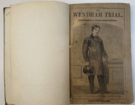 The Wyndham Trial: An Inquiry into the State of Mind of W F Windham
