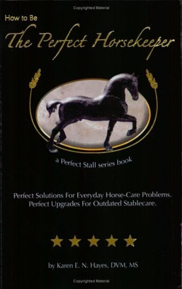 How To Be The Perfect Horse-keeper