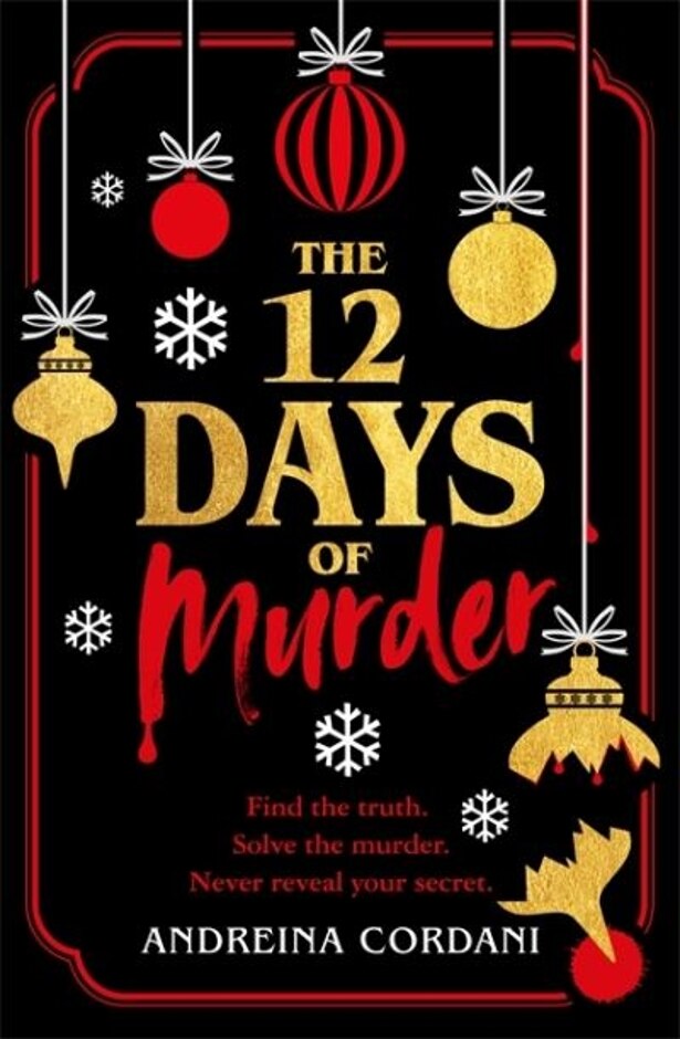 The Twelve Days Of Murder By Andreina Cordani