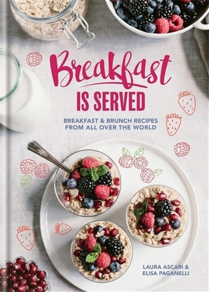 Breakfast Is Served By Laura Ascari