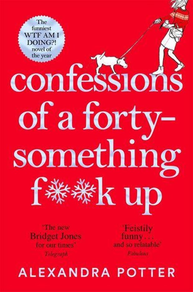 Confessions Of A Forty-something F##k Up
