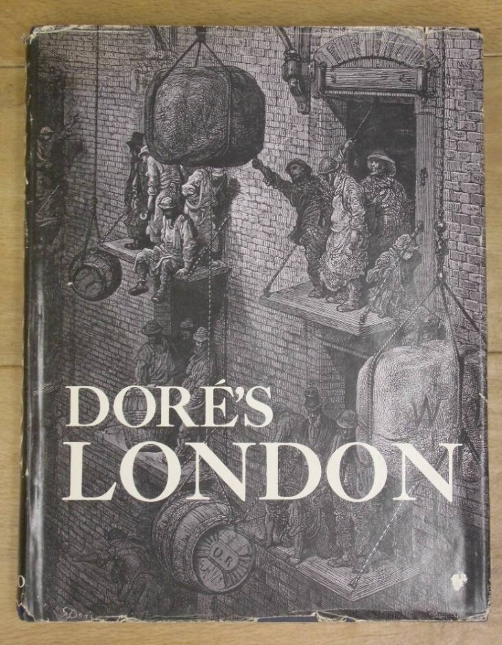 Dore's London: A Pilgrimage By Gustave Dore