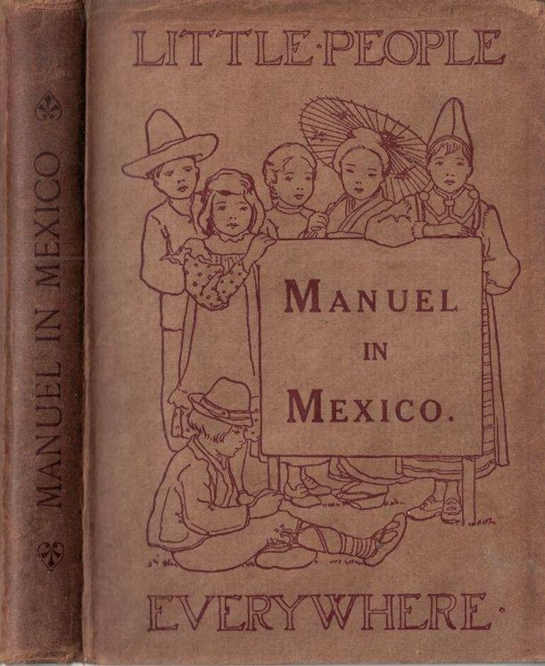 Manuel In Mexico (little People Everywhere)