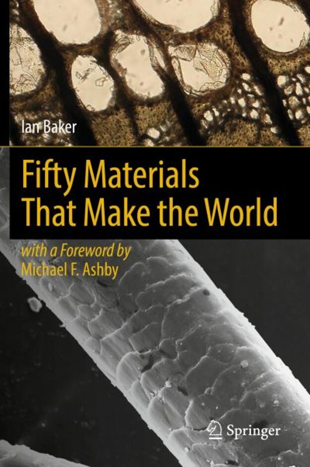 Fifty Materials That Make The World