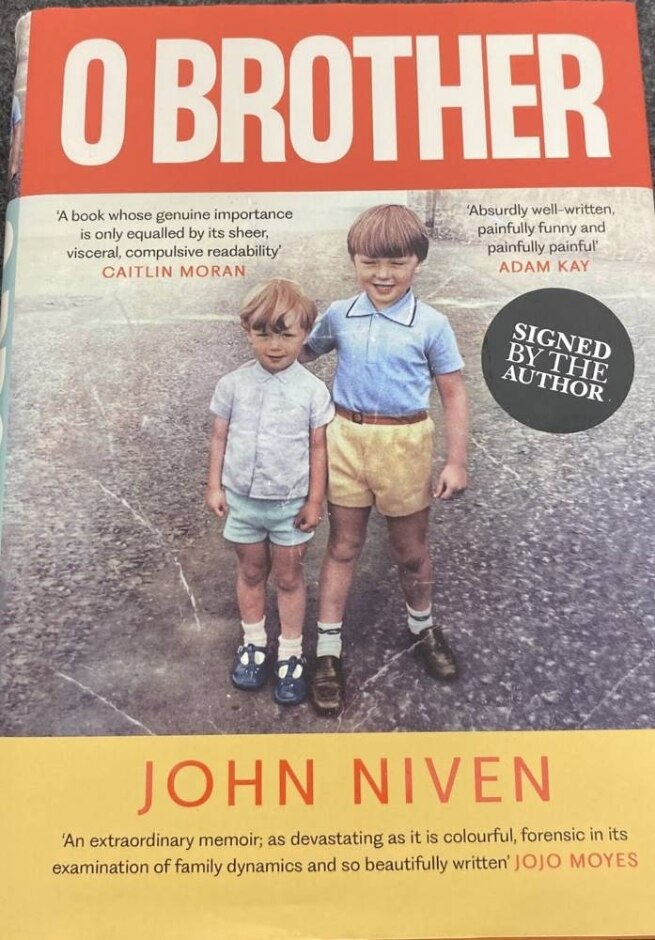 O Brother: Signed Copy John Niven Oxfam Shop