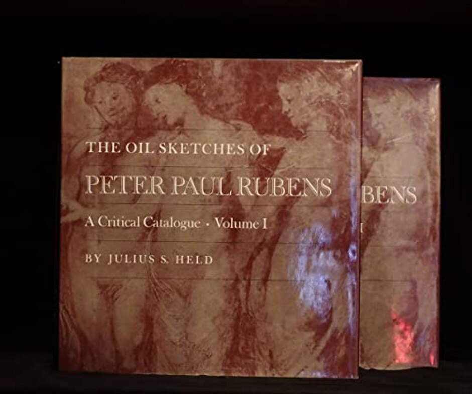 The Oil Sketches Of Peter Paul Rubens. A Critical Catalogue. 2 Volumes - Julius S. Held