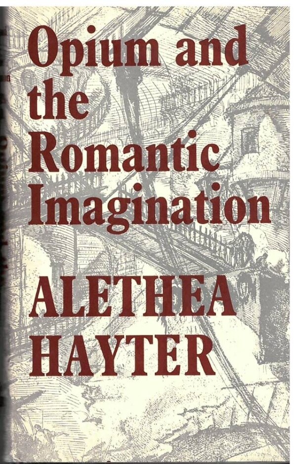 Opium And The Romantic Imagination
