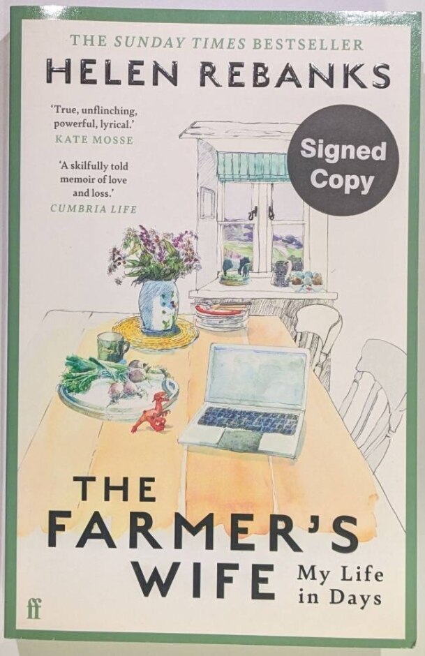 The Farmer's Wife - My Life In Days By Helen Rebanks (signed Copy)