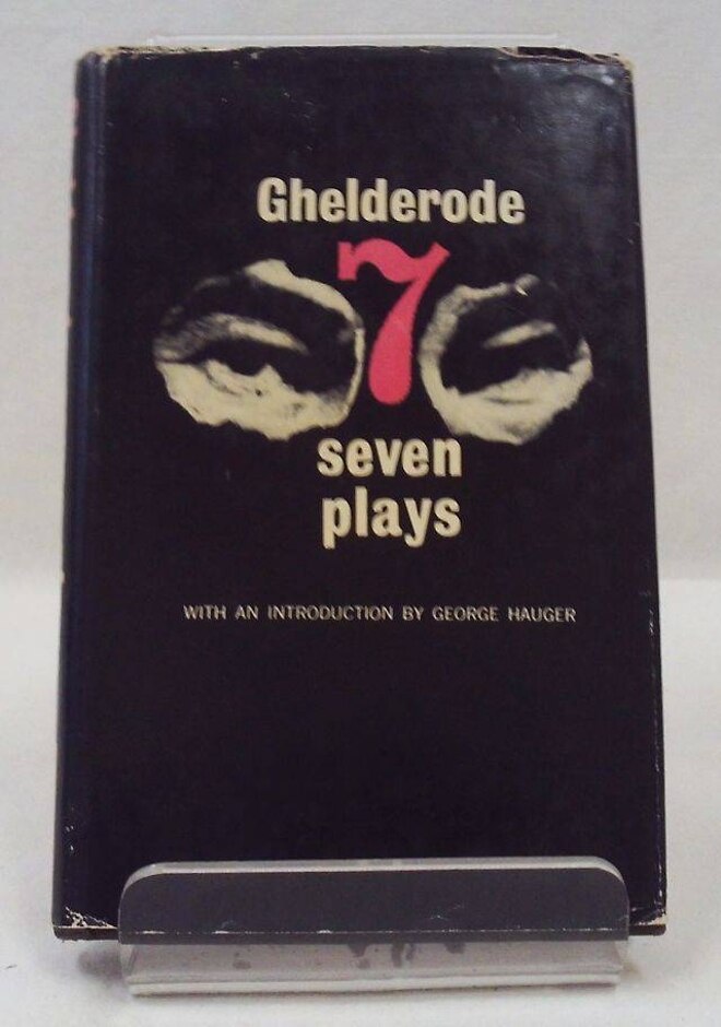 Michel De Ghelderode - Seven Plays
