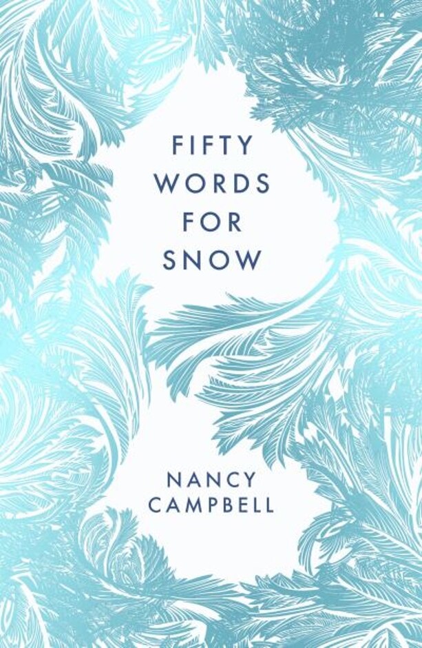 Fifty Words For Snow