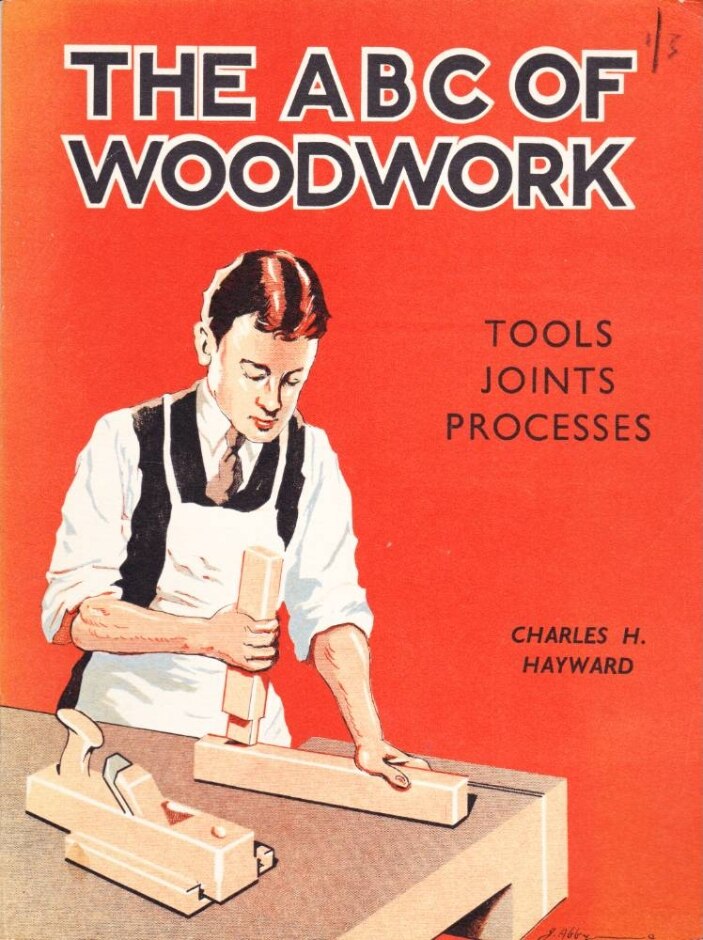 The Abc Of Woodwork