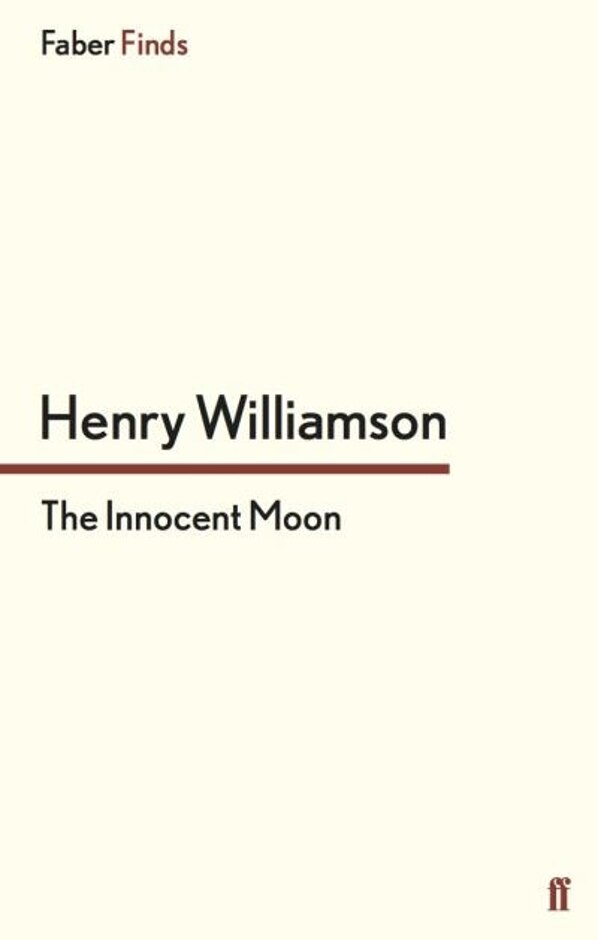 The Innocent Moon - Henry Williamson