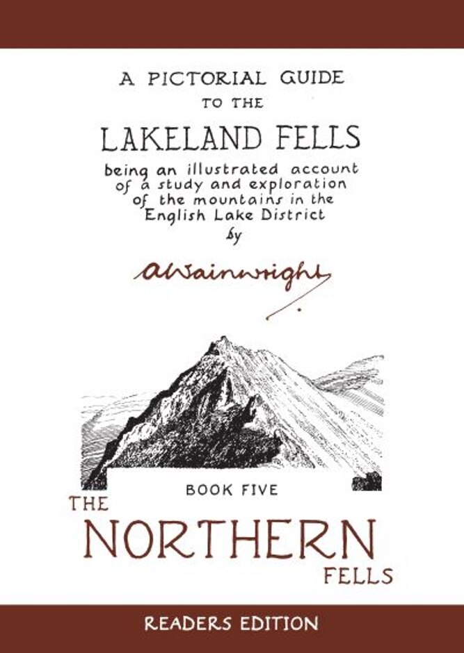 A Pictorial Guide To The Lakeland Fells