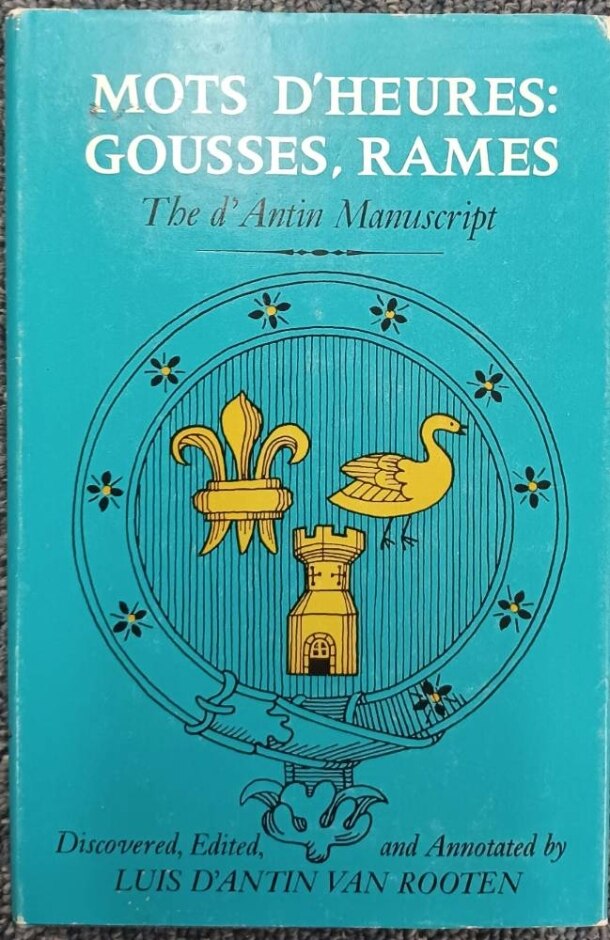 Mots D'heures: Gousses, Rames - The D'antin Manuscript (french)