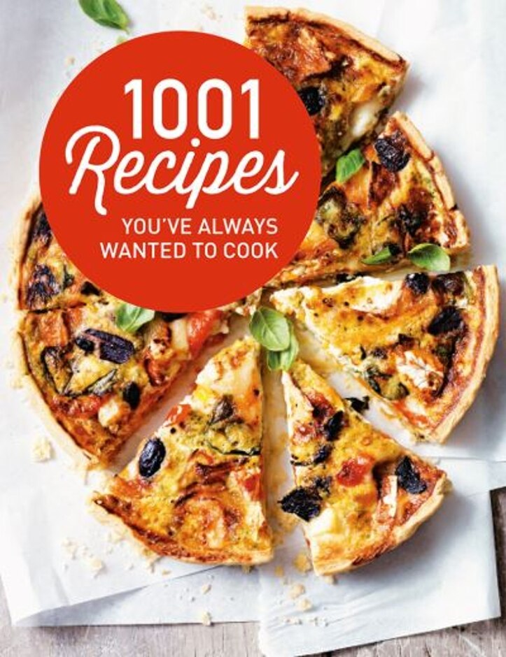 1001 Recipes You've Always Wanted To Cook