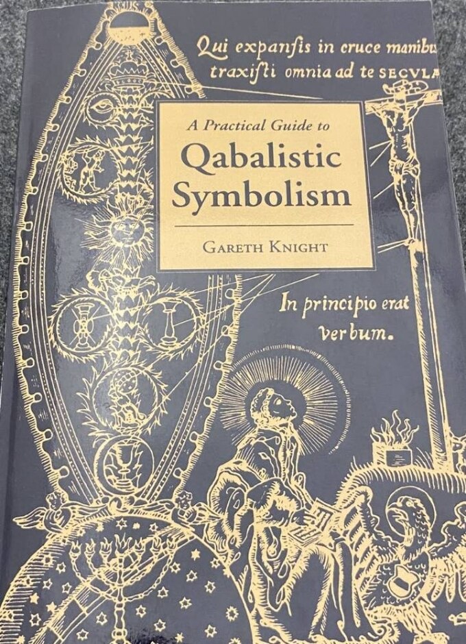 Practical Guide To Qabalistic Symbolism