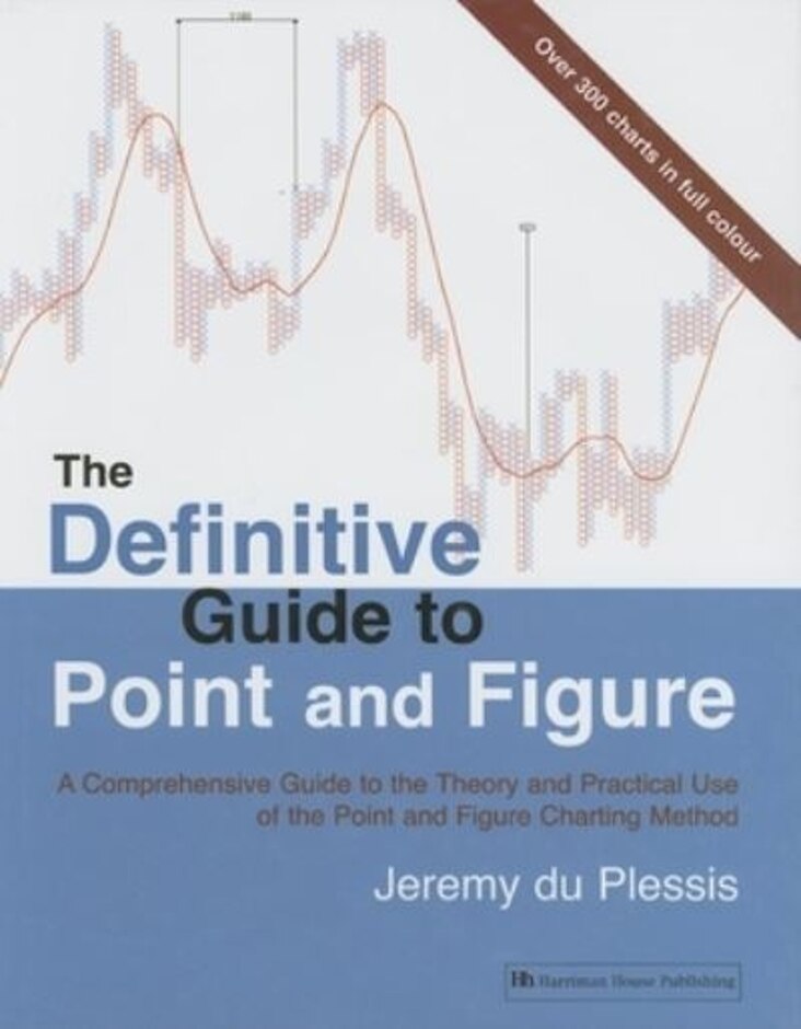 The Definitive Guide To Point And Figure
