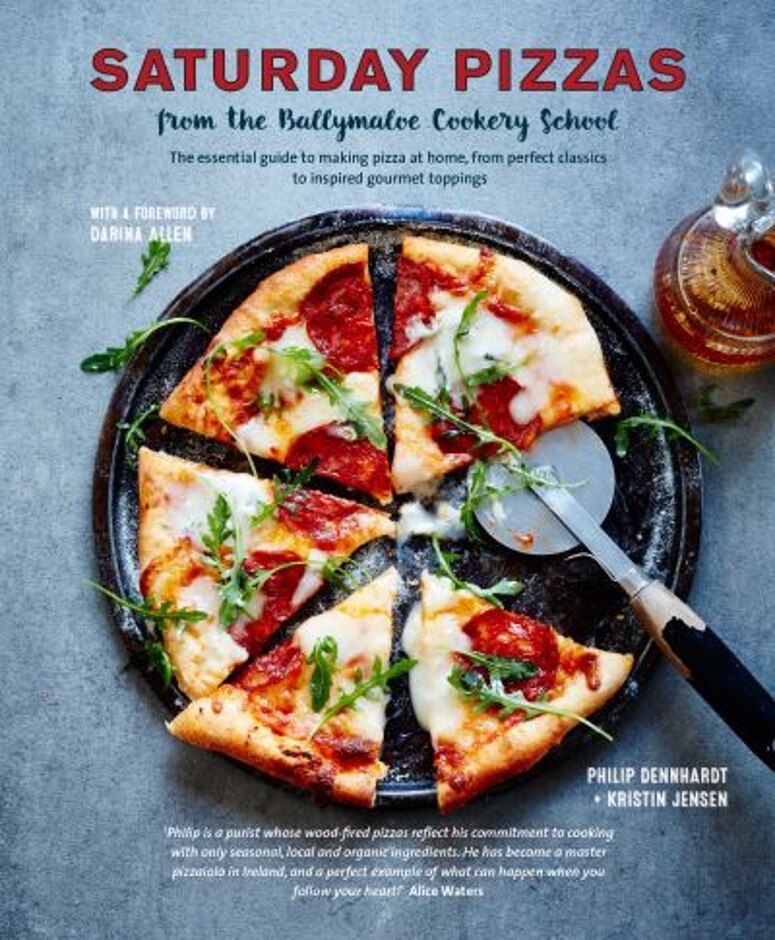 Saturday Pizzas From The Ballymaloe Cookery School