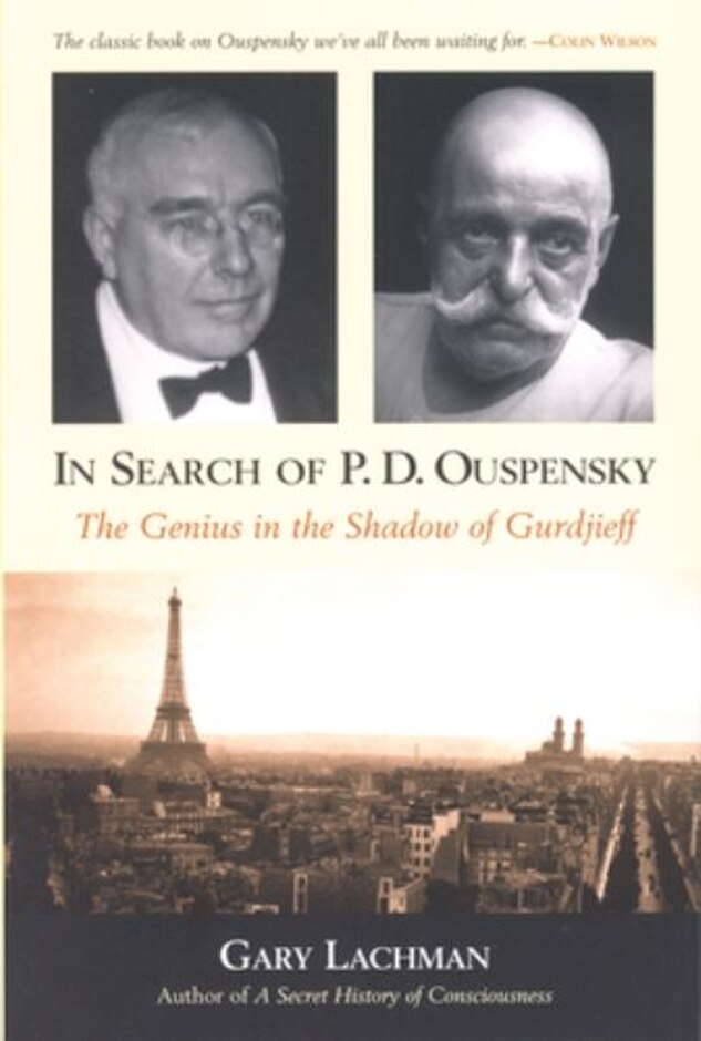 In Search Of P.d. Ouspensky - Gary Lachman