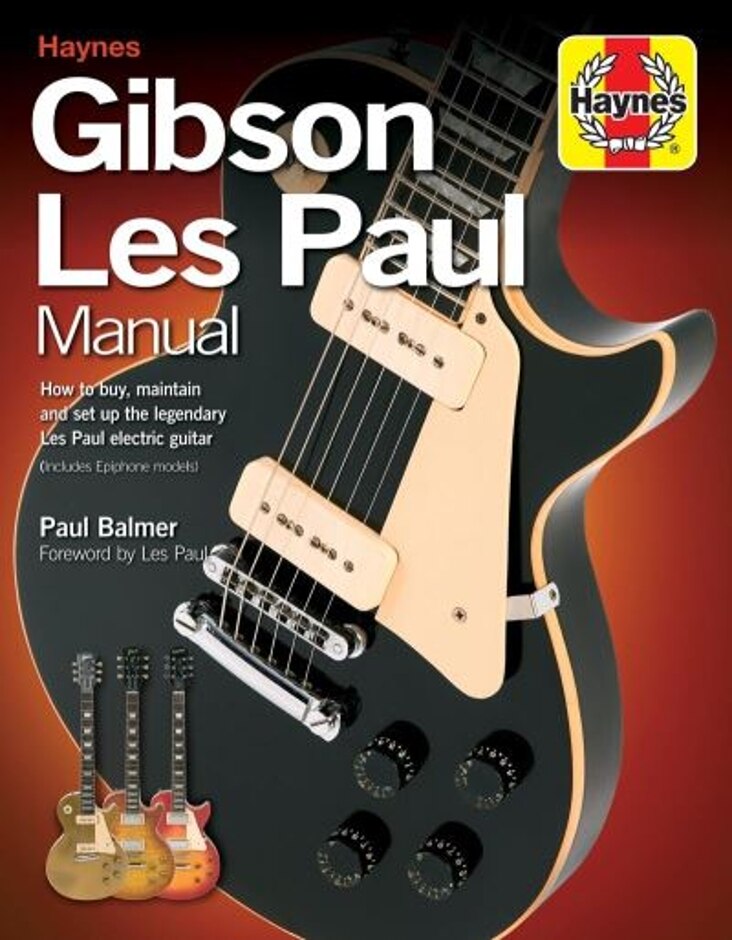 Haynes Gibson Les Paul Manual