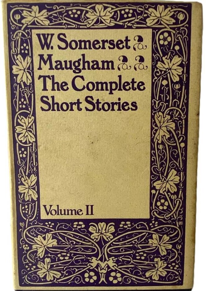 The Complete Short Stories Of W. Somerset Maugham Vol Ii