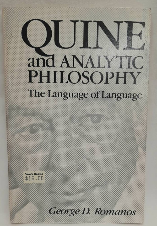 Quine And Analytic Philosophy - Pb, 1984