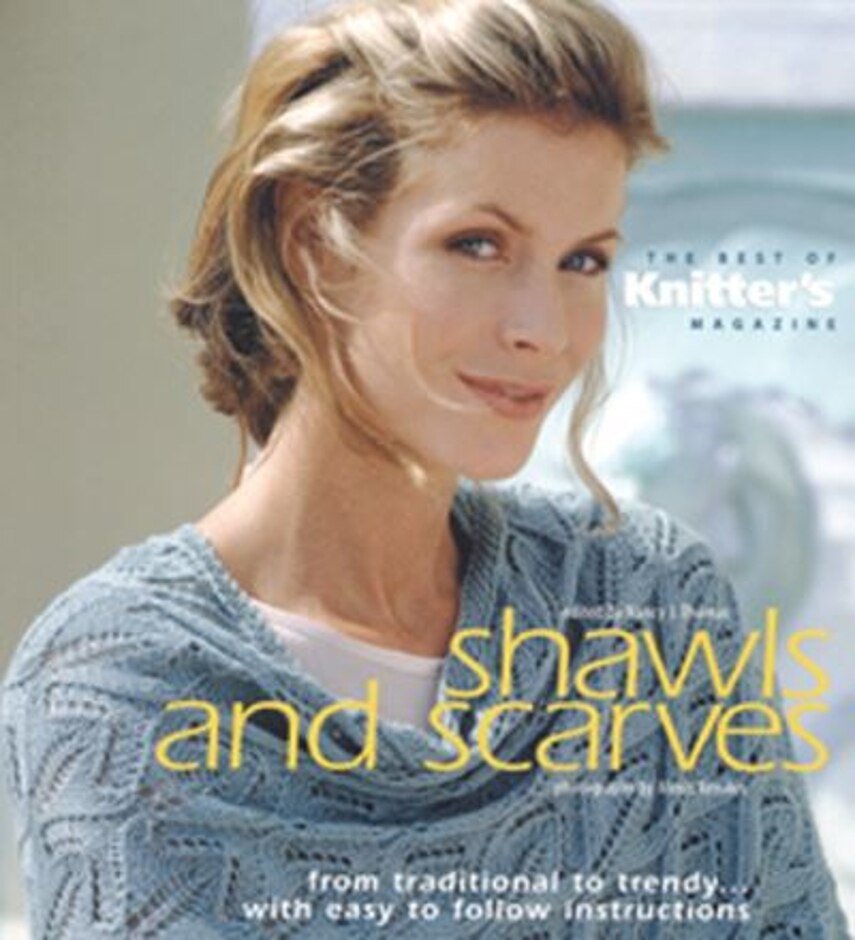 Shawls And Scarves: (best Of Knitter's Magazine Series) - Nancy J. Thomas