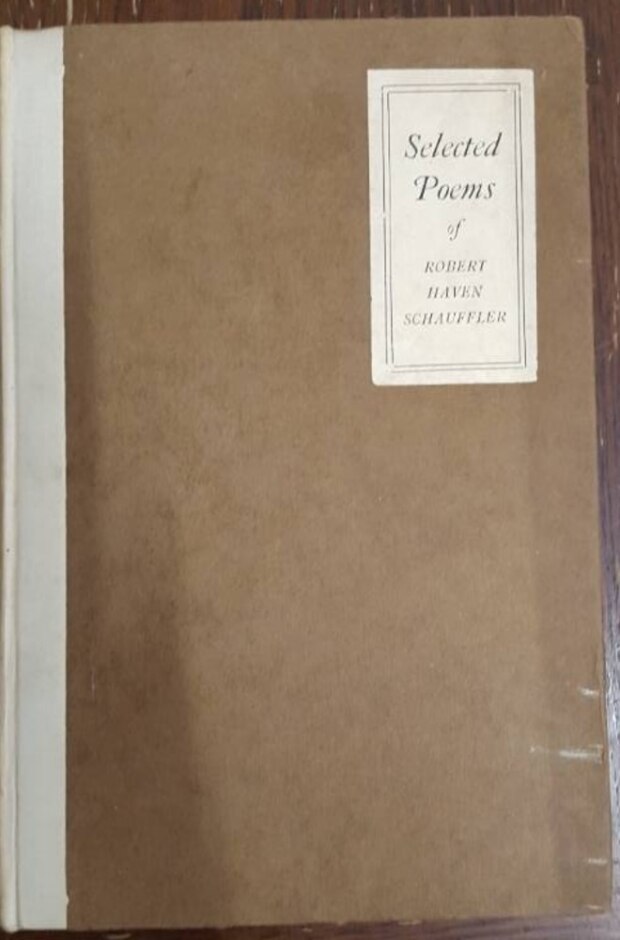 Selected Poems Of Robert Haven Schauffler