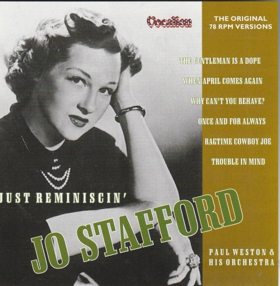 Jo Stafford, Paul Weston And His Orchestra – Just Reminiscin' - The Original 78 Rpm Versions