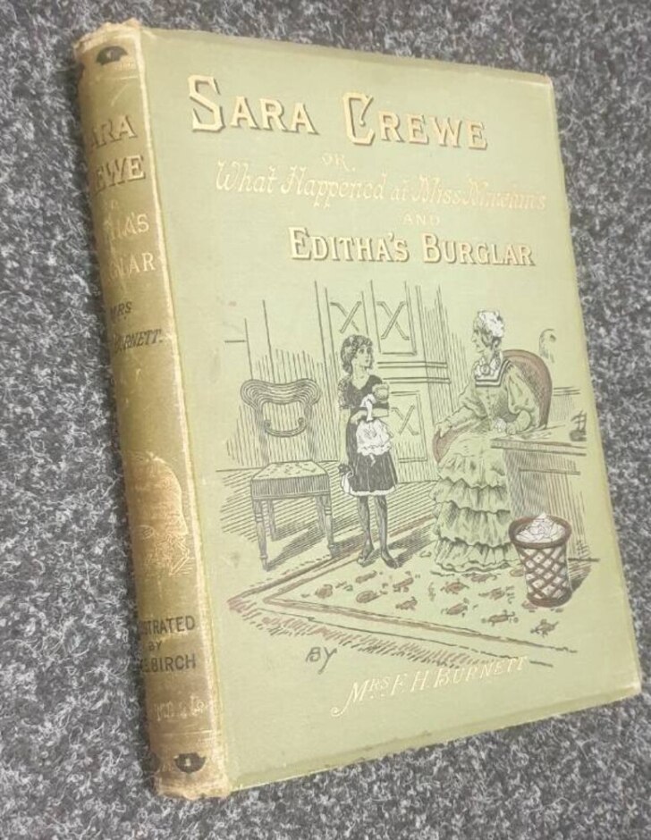 Sara Crewe Or What Happened At Miss Minchin's - Frances Burnett (1889)