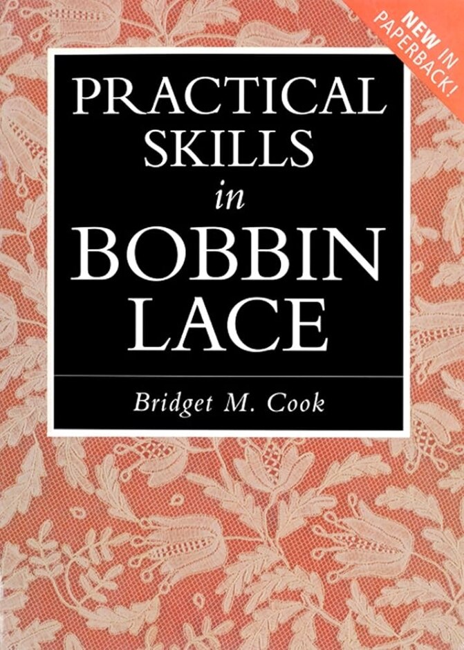 Practical Skills In Bobbin Lace