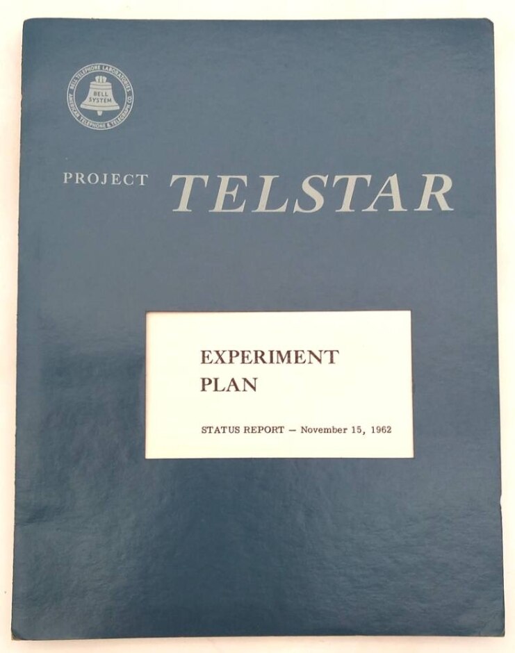 Project Telstar, Experiment Plan: Status Report - November 15, 1962