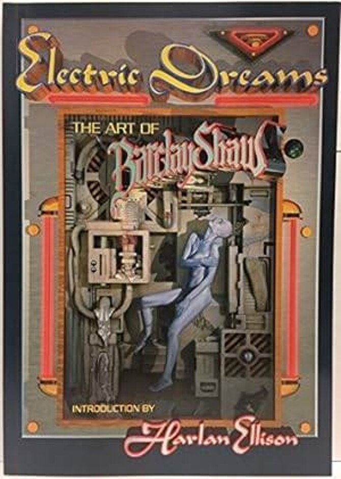 Electric Dreams - The Art Of Barclay Shaw