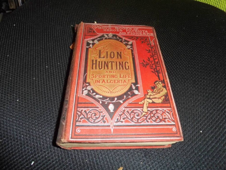 Lion Hunting And Sporting Life In Algeria