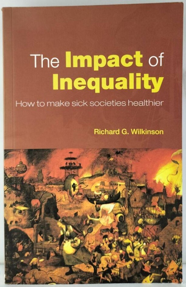 The Impact of Inequality. How to Make Sick Societies Healthier Oxfam Shop
