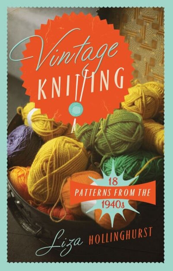 Vintage Knitting - 18 Patterns From The 1940s