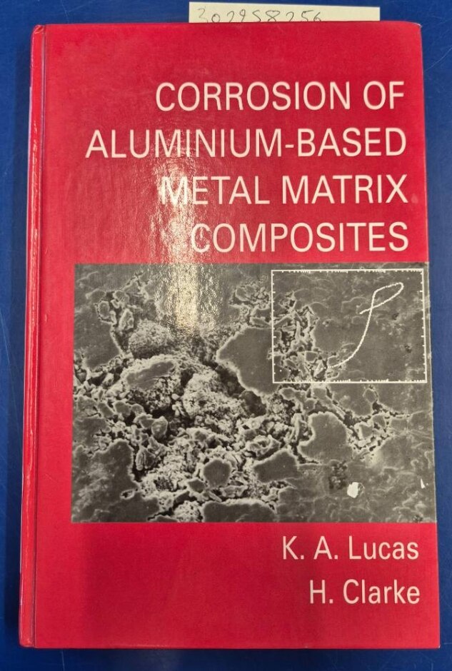 Corrosion Of Aluminium-based Metal Matrix Composites