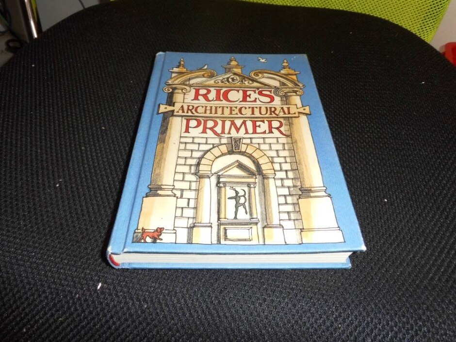 Rice's Architectural Primer