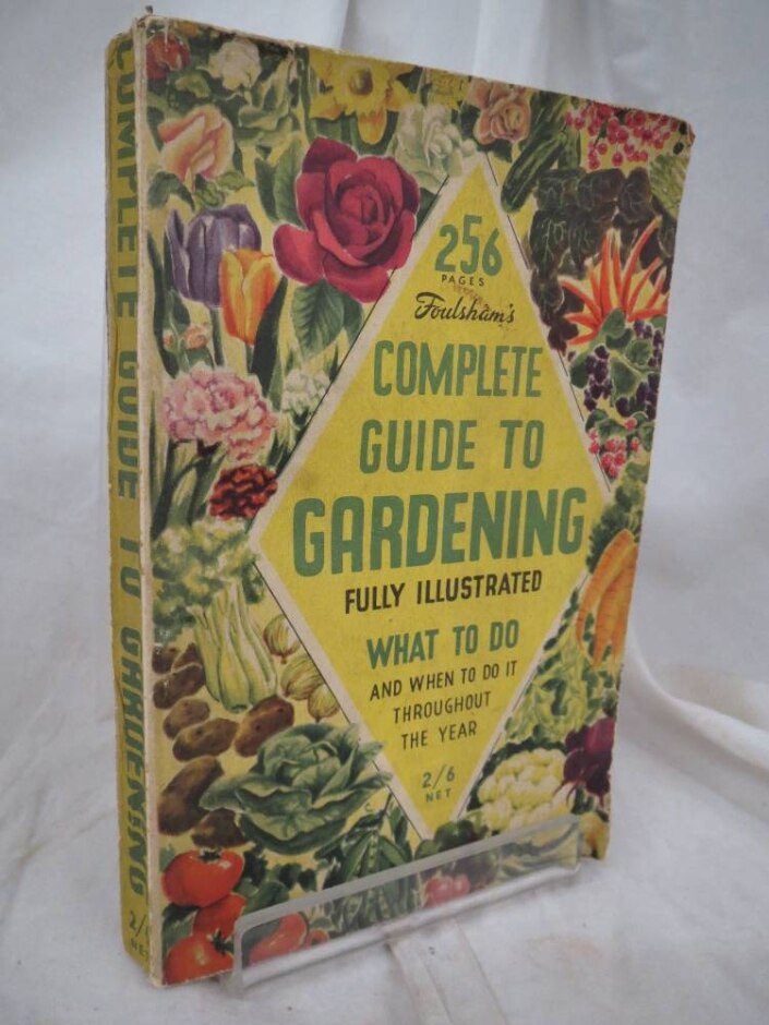 Complete Guide To Gardening