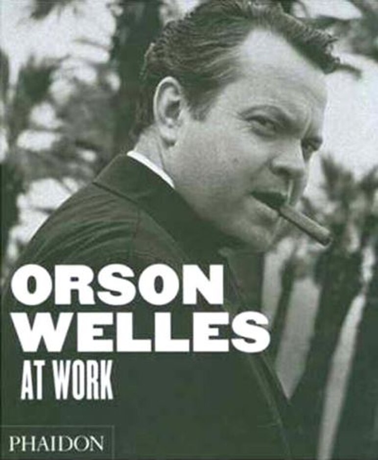 Orson Welles At Work