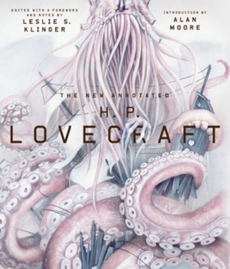 The New Annotated H.p. Lovecraft