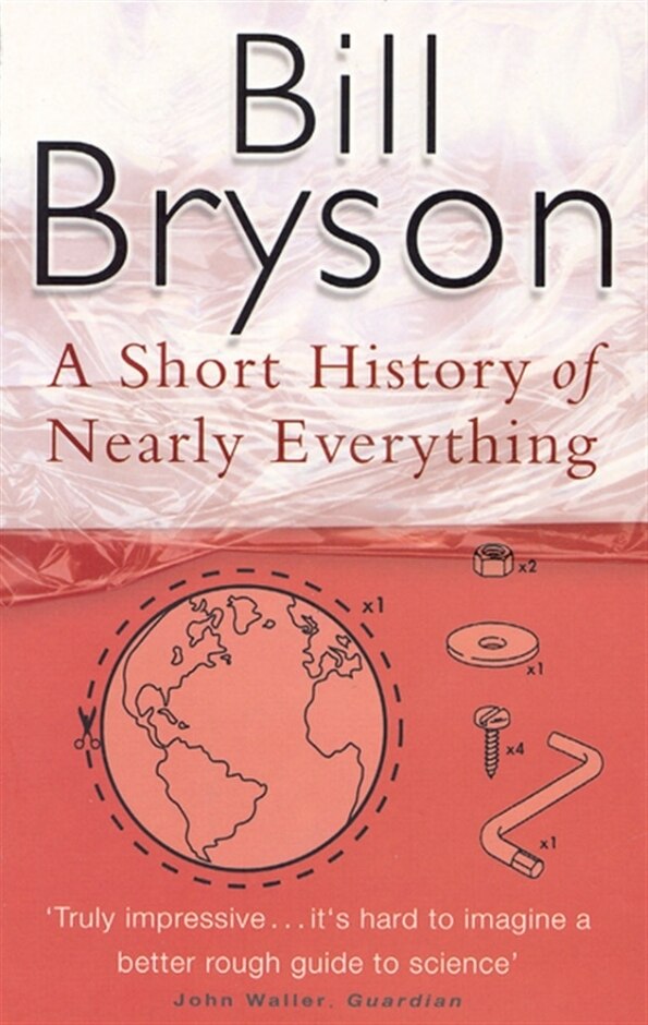 A Short History Of Nearly Everything
