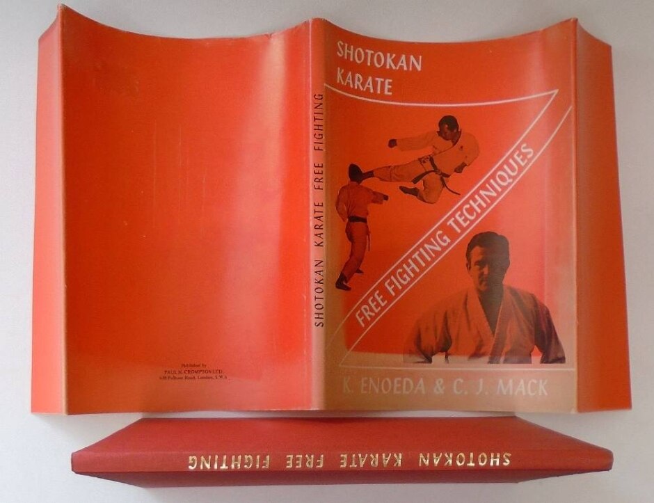Shotokan Karate Free Fighting Techniques (1st Edition With Unclipped Dust Jacket)
