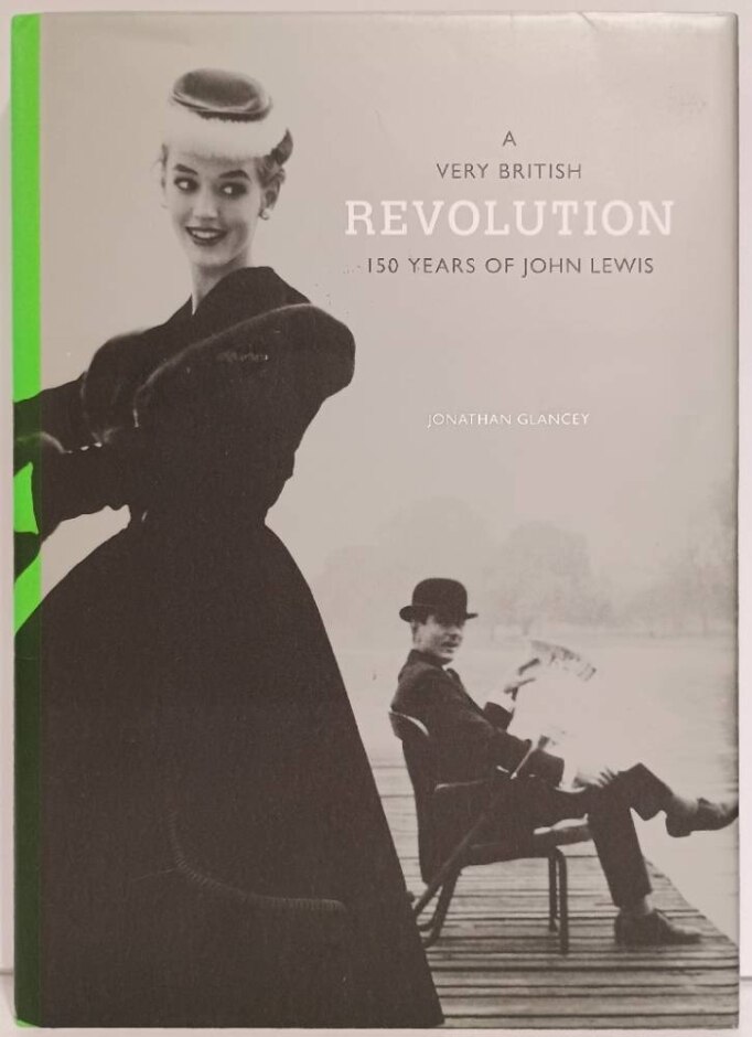 A Very British Revolution: 150 Years Of John Lewis
