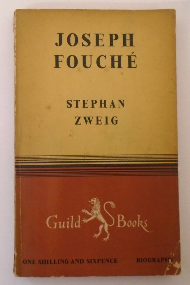 Joseph Fouche (rare 1st Edition Thus, Guild Books Series No. 400)