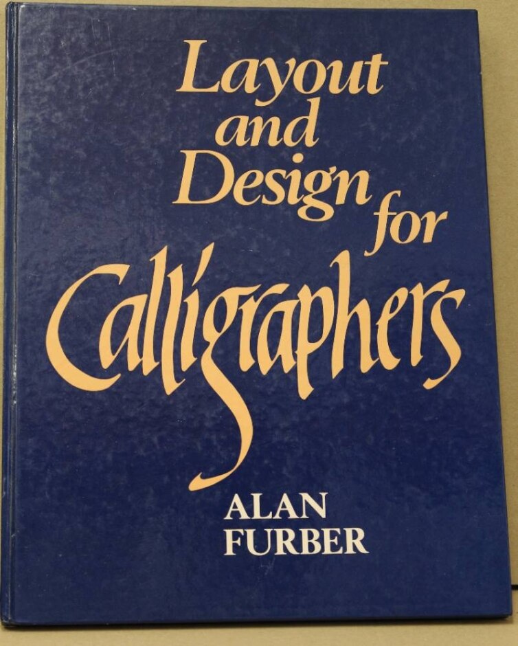Layout And Design For Calligraphers