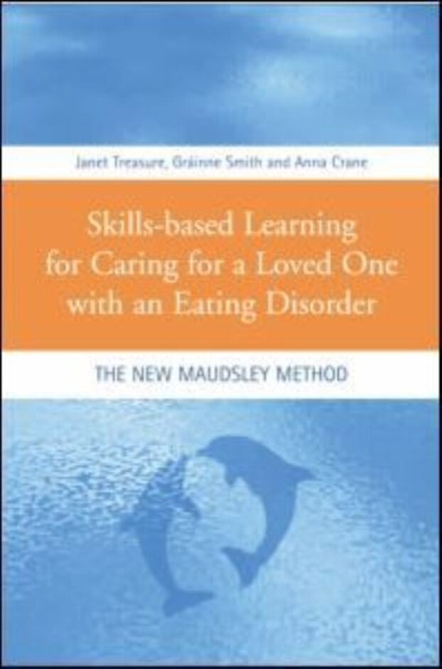 Skills-based Learning For Caring For A Loved One With An Eating Disorder