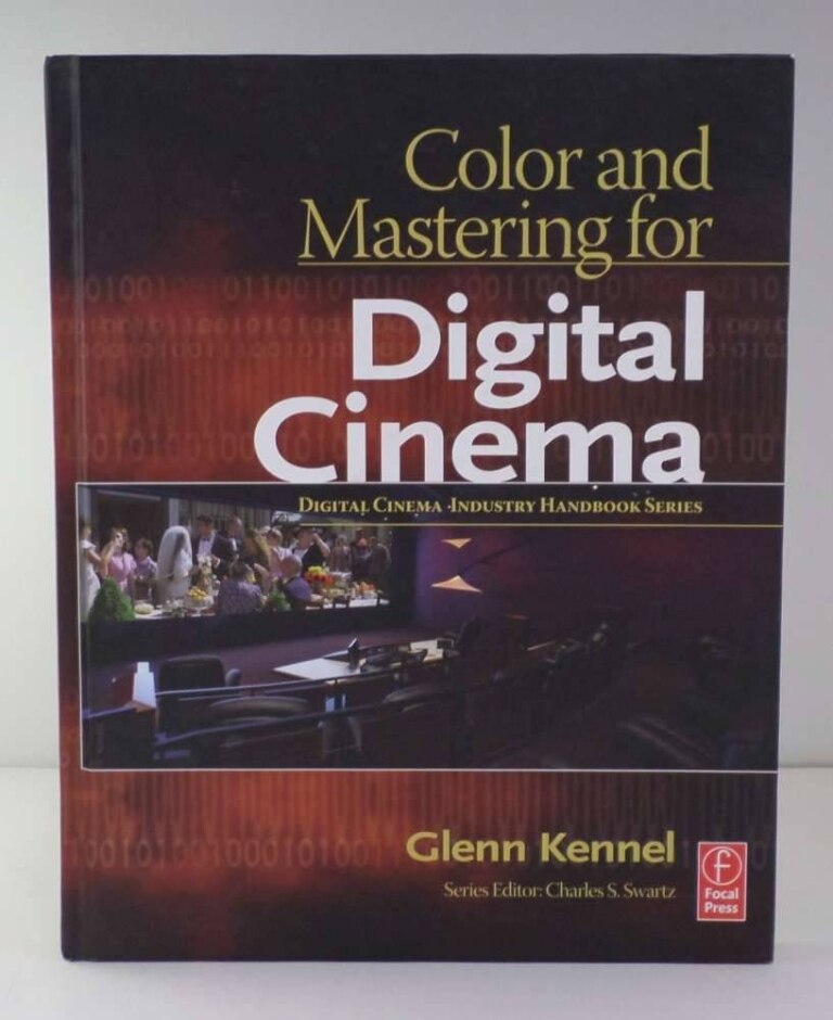 Color And Mastering For Digital Cinema