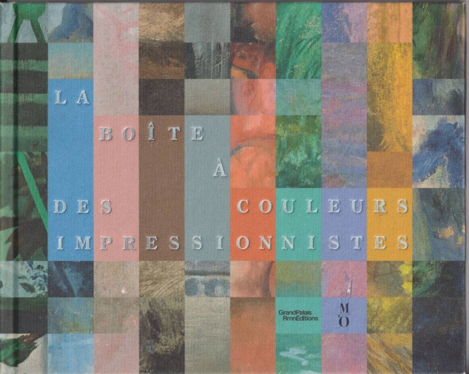 La Boîte À Couleurs Des Impressionnistes